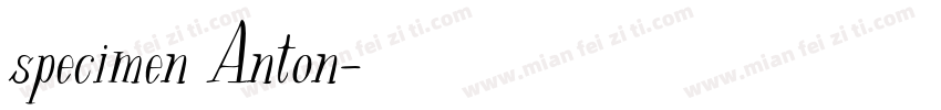 specimen Anton字体转换
